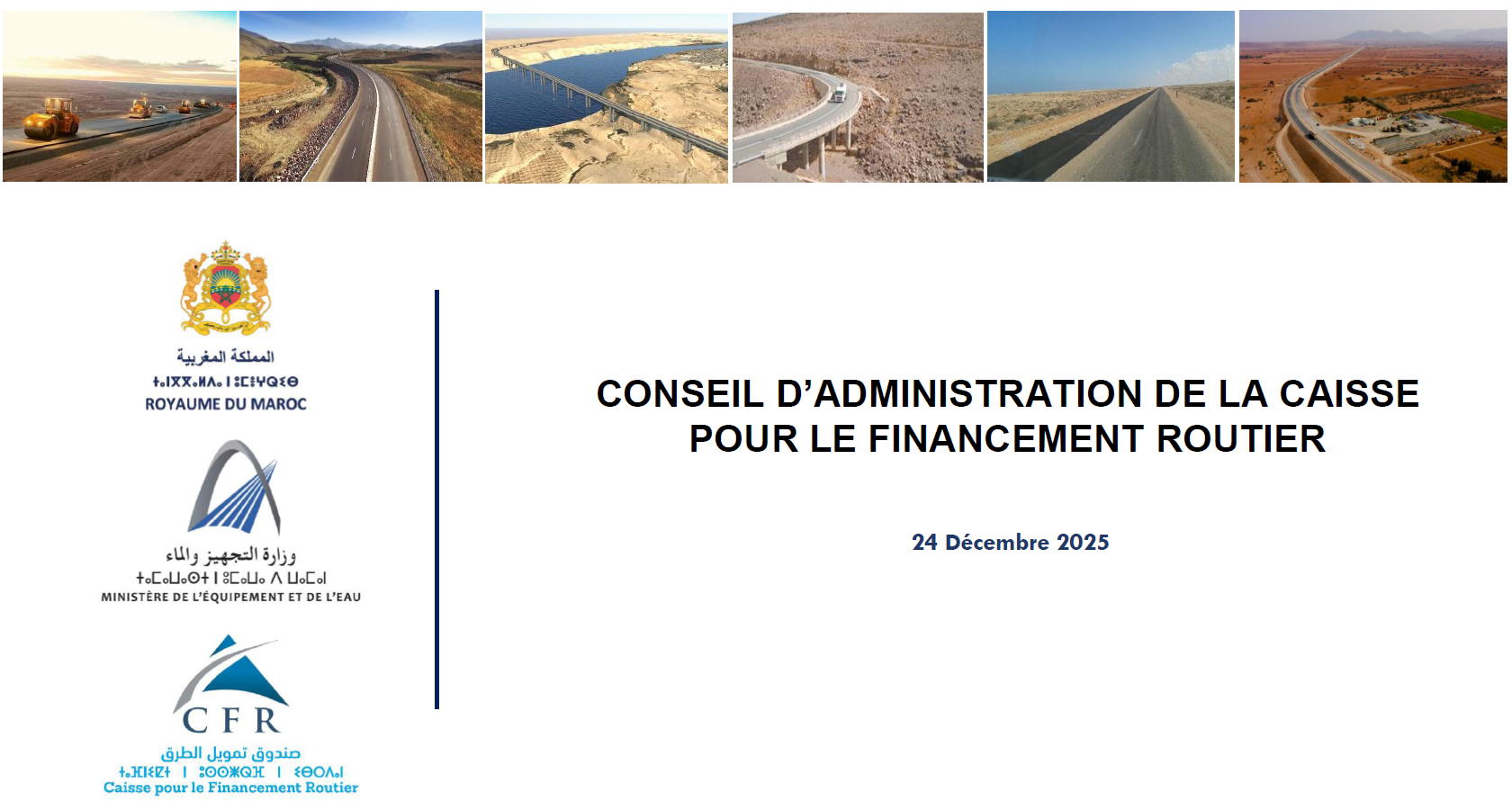 Communiqué de presse: Deuxième réunion du Conseil d'administration de la Caisse pour le Financement Routier au titre de l'année 2025